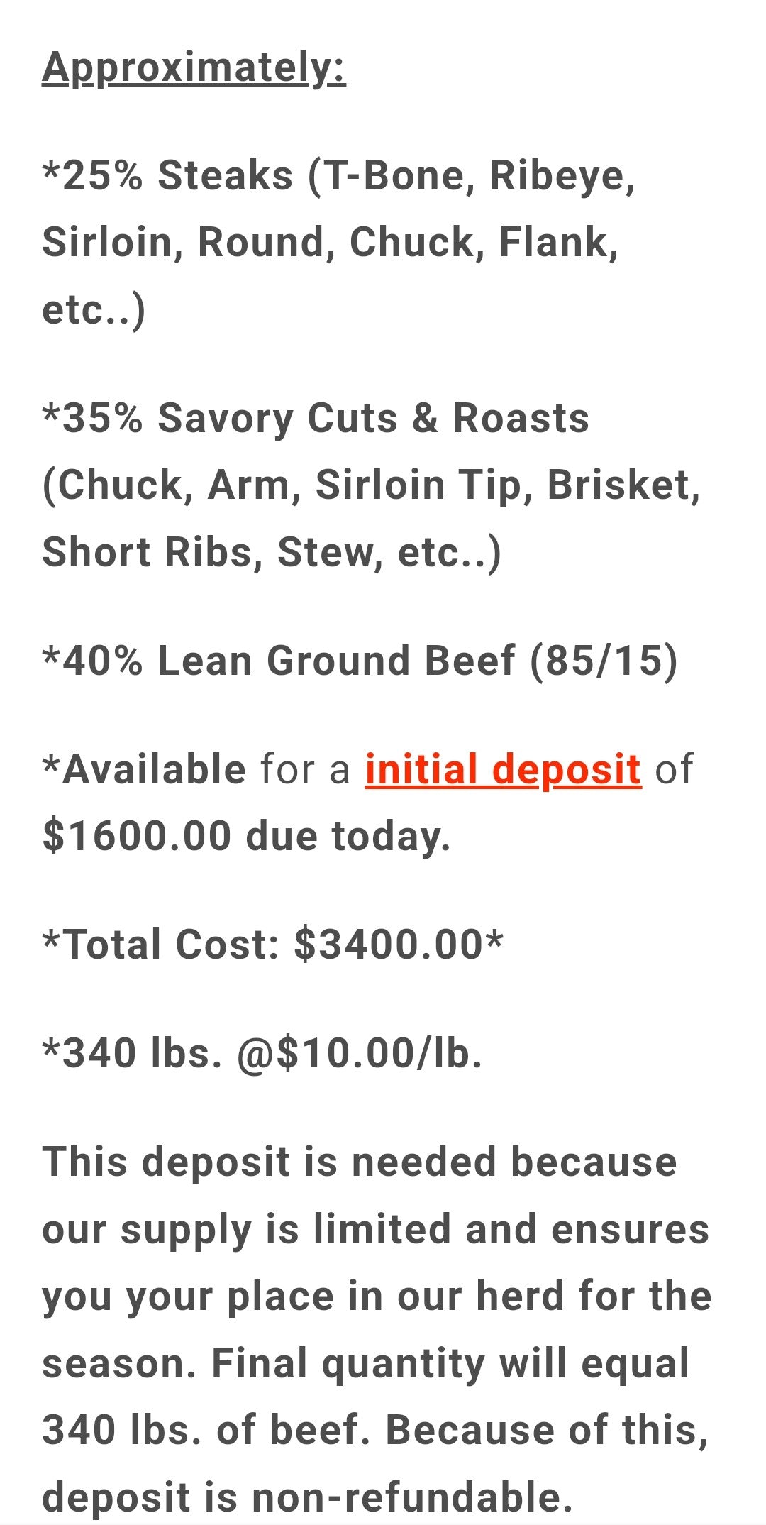 Whole Beef Only a Small Deposit - Due Today!